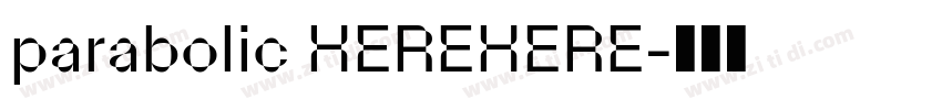 parabolic HEREHERE字体转换